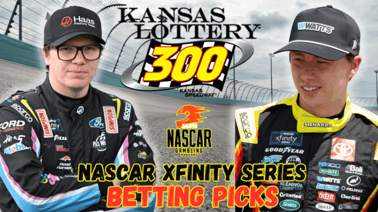 Kansas Lottery 300 Betting Picks 2025 I NASCAR Gambling Podcast (Ep. 680)