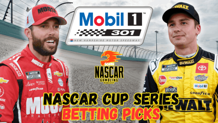 Mobil 1 301 Betting Picks 2025 I NASCAR Gambling Podcast (Ep. 676)