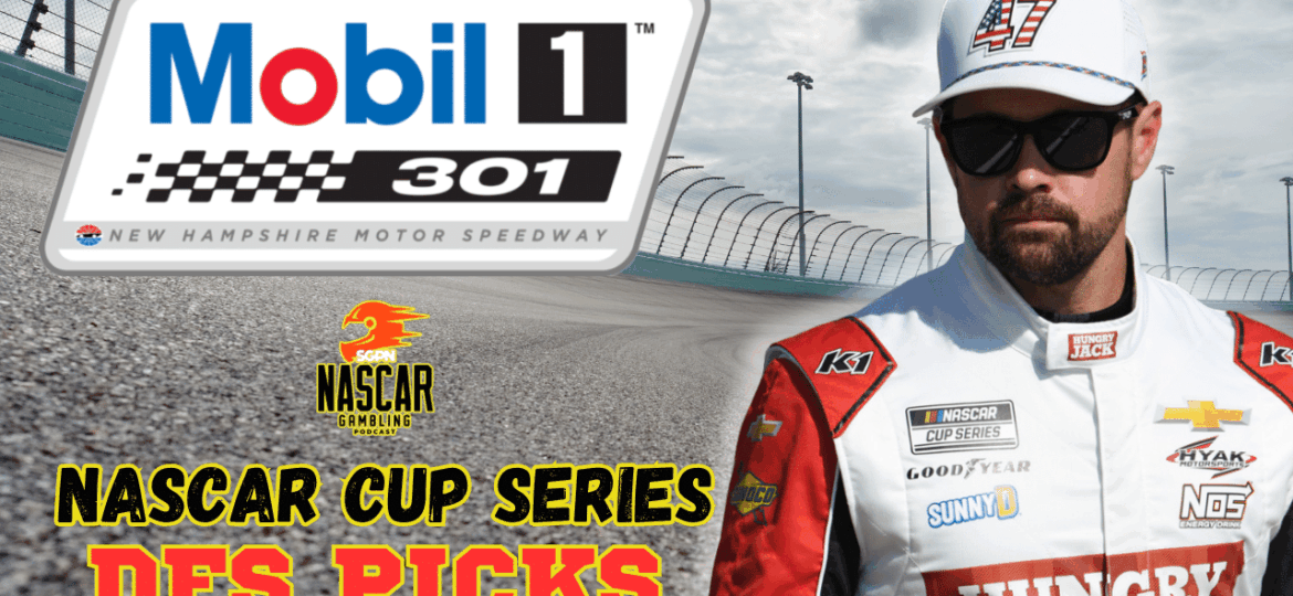 Mobil 1 301 DFS Picks 2025 I NASCAR Gambling Podcast (Ep. 677)