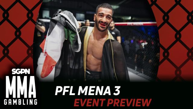 PFL MENA 3 Betting Guide (If You Like Getting Sweaty...) | MMA Gambling Podcast (Ep.917)