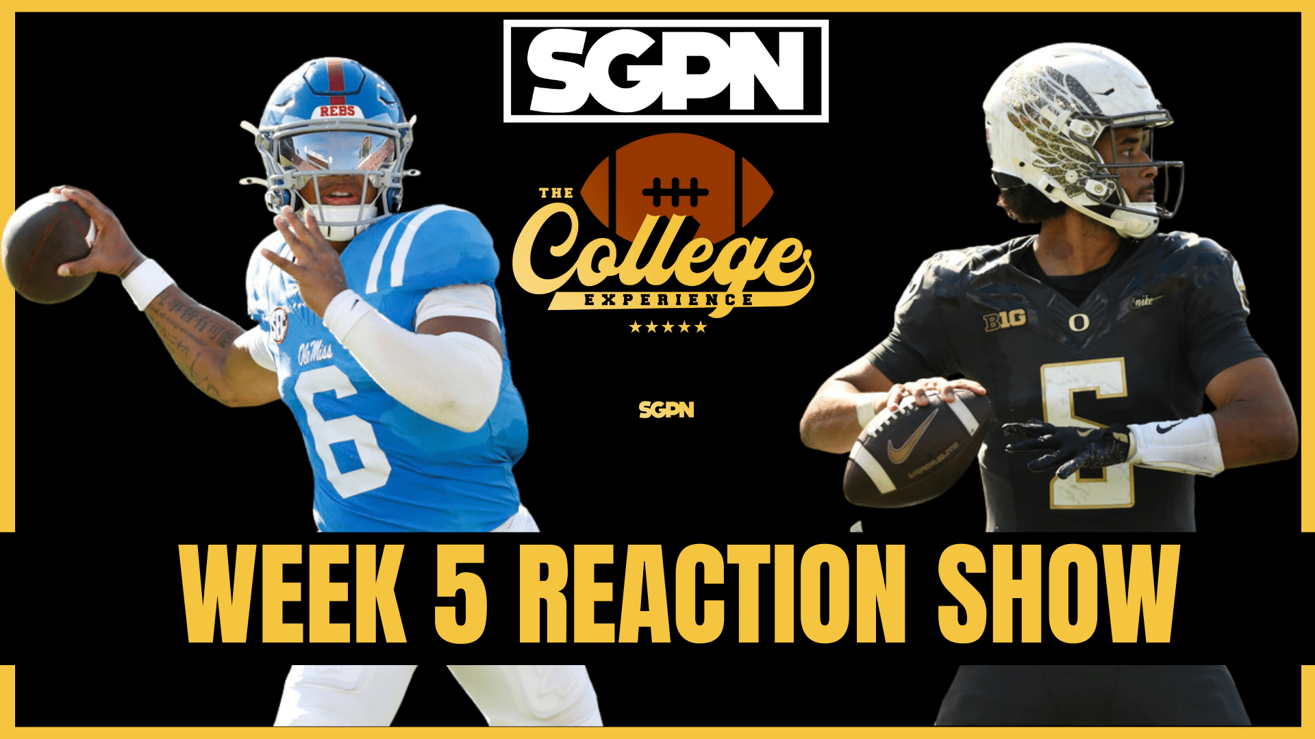 Week 5 Reaction Show | The College Football Experience (Ep. 2039)