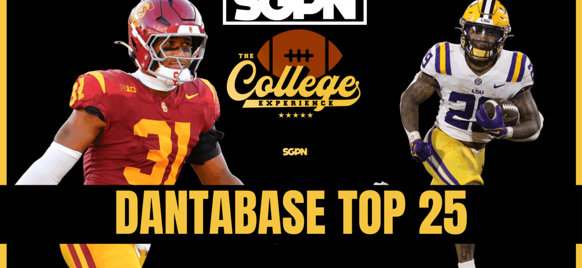 Dantabase Top 25 | The College Football Experience (Ep. 2021)