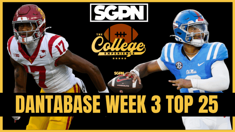 Dantabase Top 25 Week 3 | The College Football Experience (Ep. 2027)