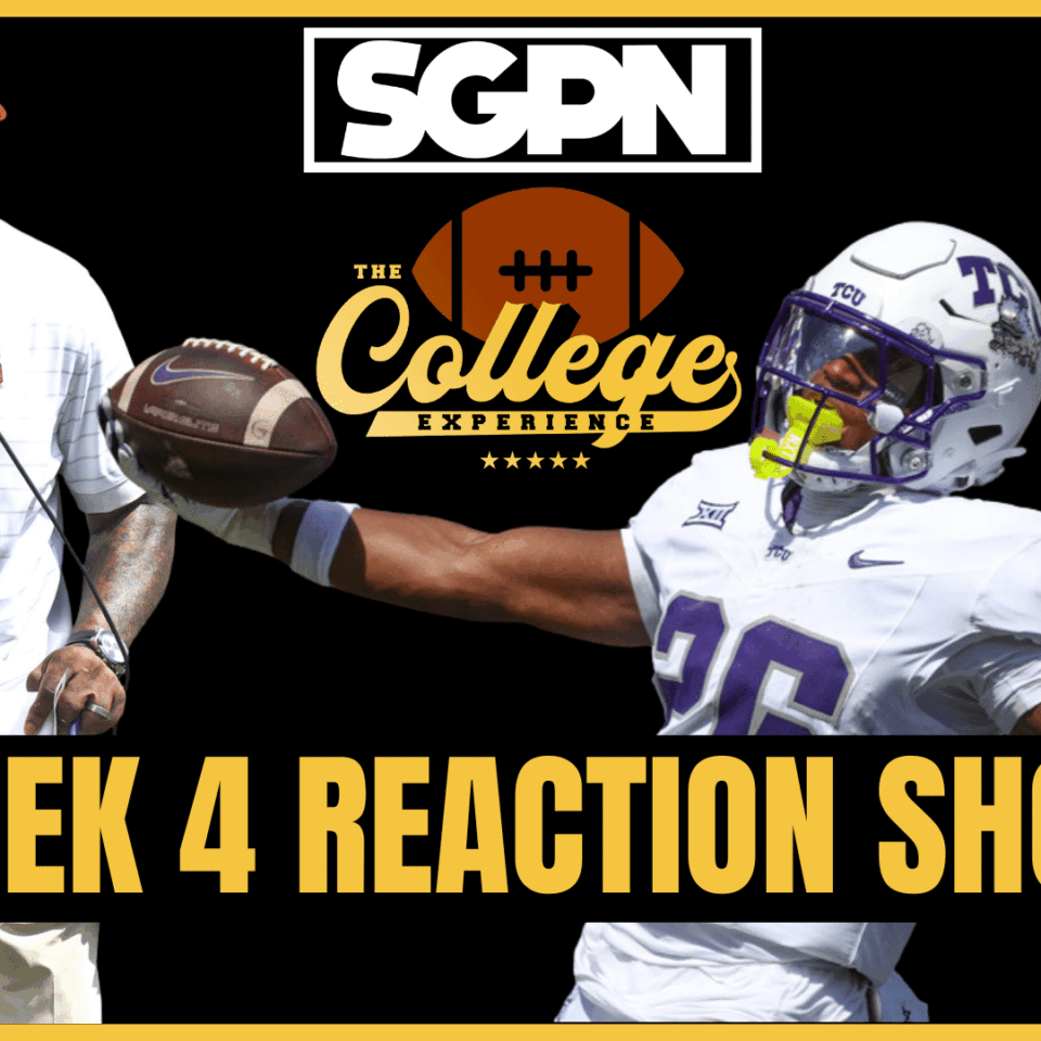 Week 4 Reaction Show | The College Football Experience (Ep. 2032)