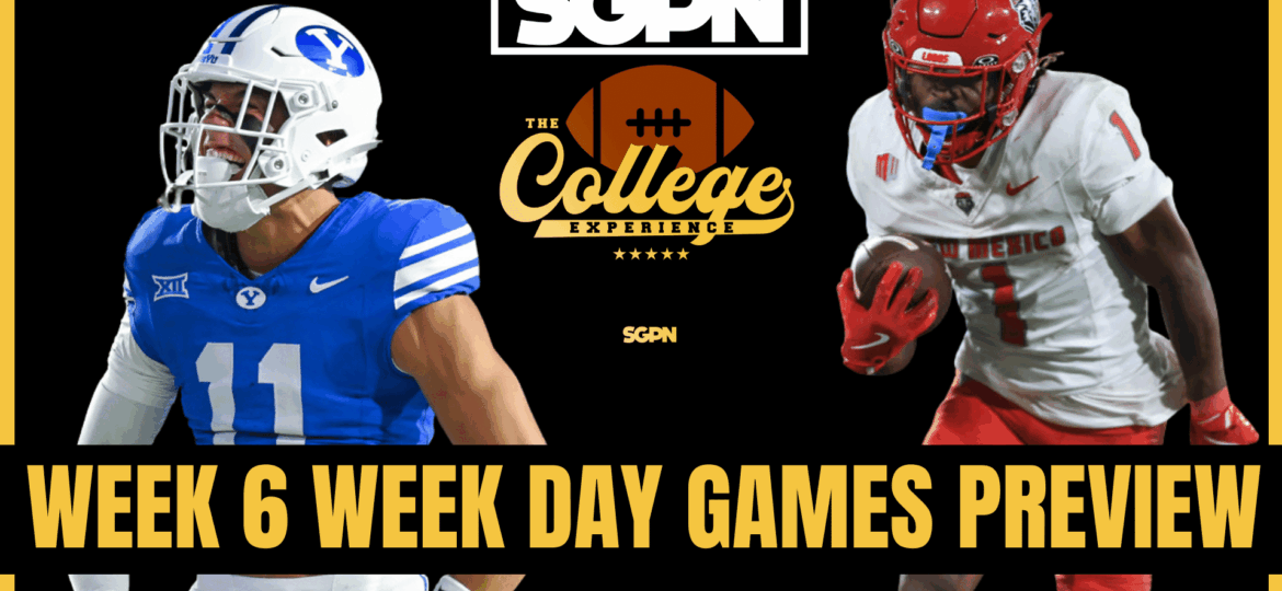 Week 6 Week Day Games Preview & Picks | The College Football Experience (Ep. 2041)