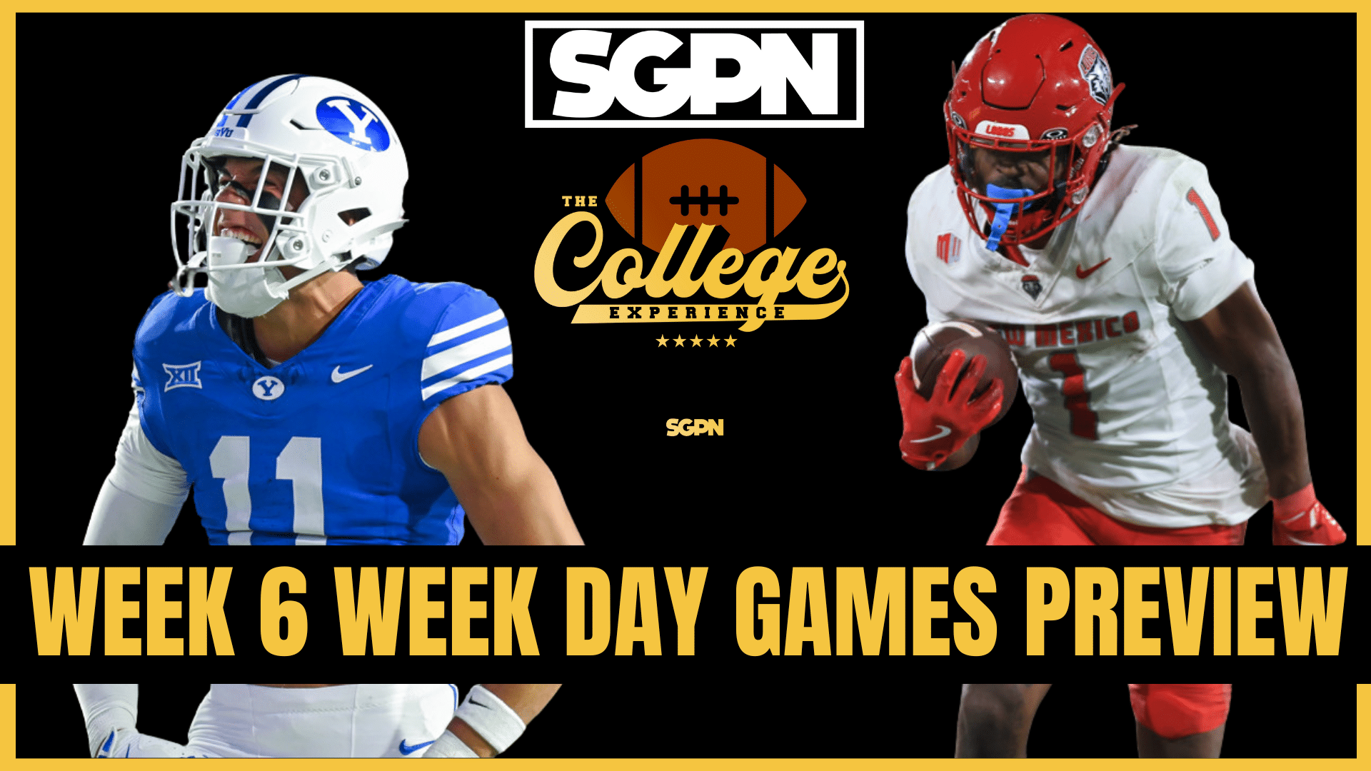 Week 6 Week Day Games Preview & Picks | The College Football Experience (Ep. 2041)