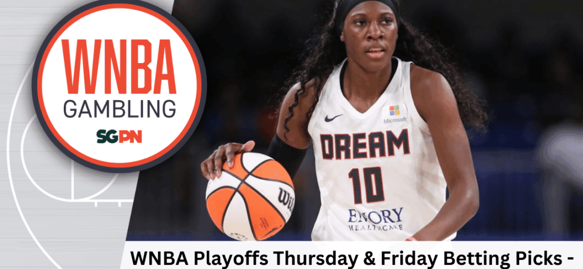 WNBA Playoffs Thursday + Friday Betting Picks – 9/18/25 | WNBA Gambling Podcast (Ep. 214)