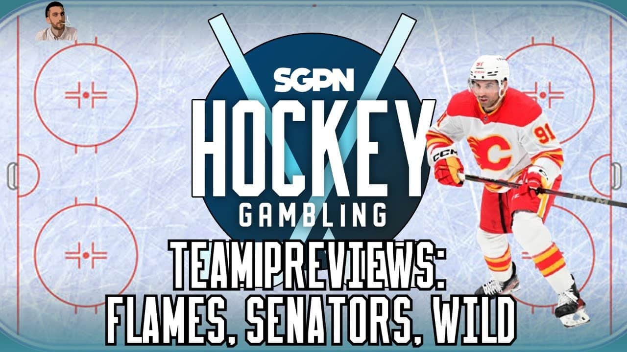 NHL Team Previews: Flames, Senators, Wild | Hockey Gambling Podcast (Ep. 496)