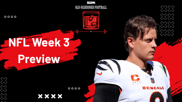 NFL Week 3 Preview: Best Bets, Top Players, & More! | Old-Fashioned Football (Ep. 198)