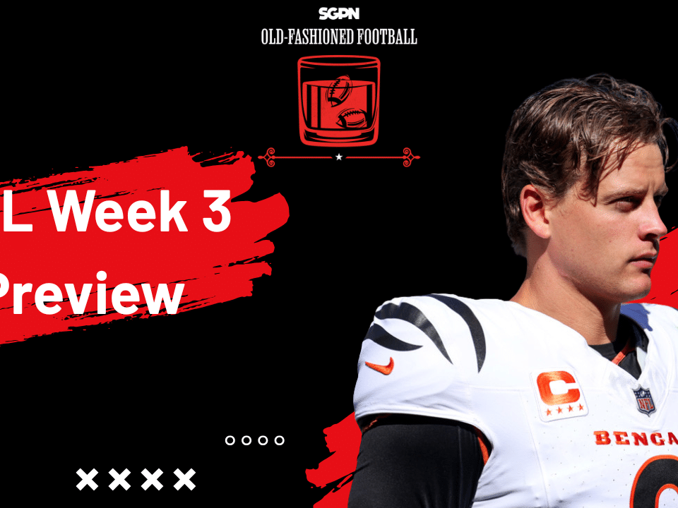 NFL Week 3 Preview: Best Bets, Top Players, & More! | Old-Fashioned Football (Ep. 198)