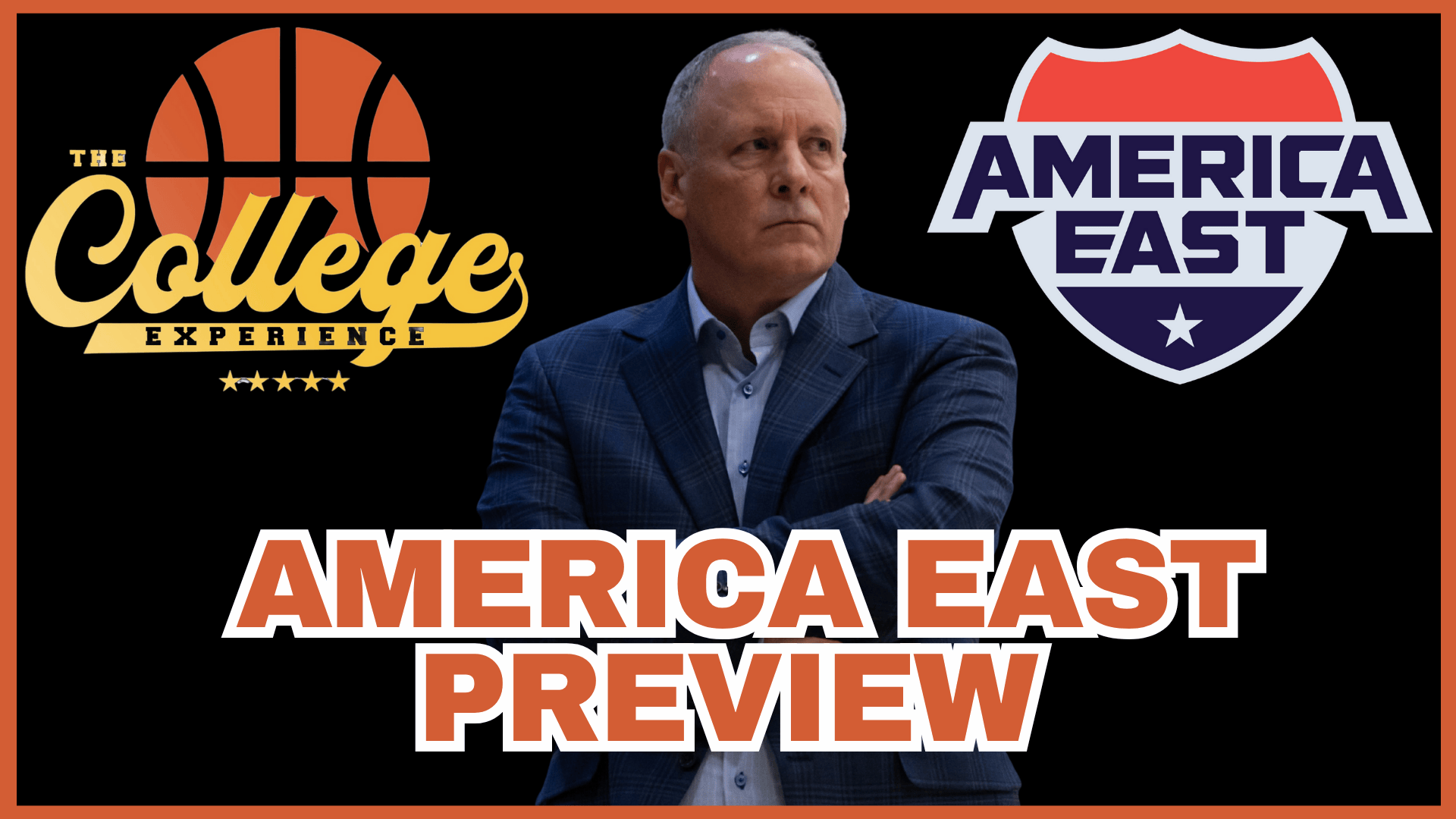 America East Conference Preview | The College Experience: Basketball