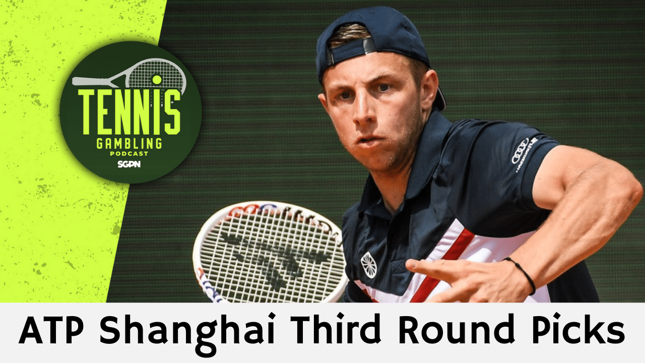 ATP Shanghai Third Round Picks – 10/4/25 | Tennis Gambling Podcast (Ep. 555)