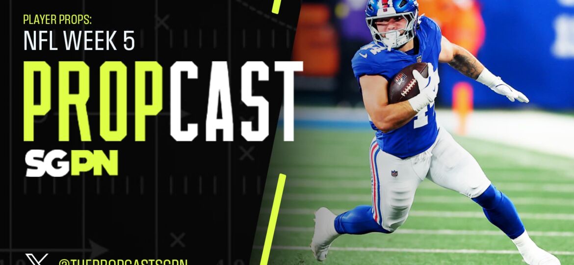 NFL Week 5 Player Props 10/3/25 – NFL Bets, Player Props and Predictions | The Propcast (Ep. 373)