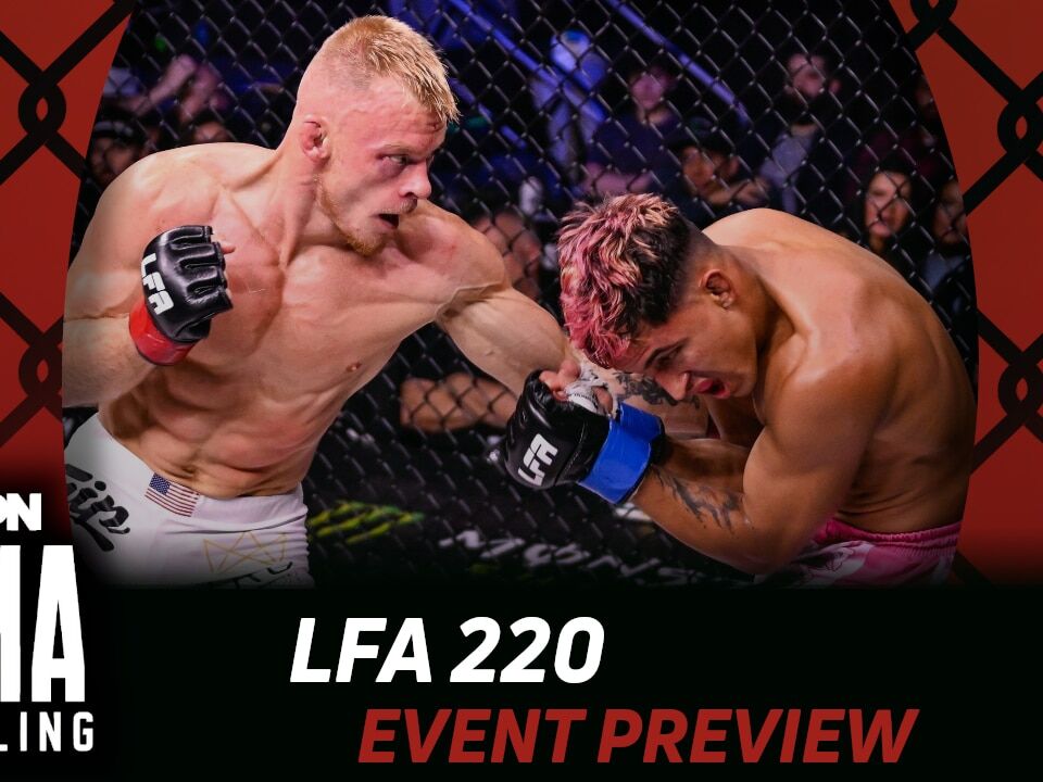 LFA 220 Betting Guide (The Pink Ranger Episode) | MMA Gambling Podcast (Ep.938)