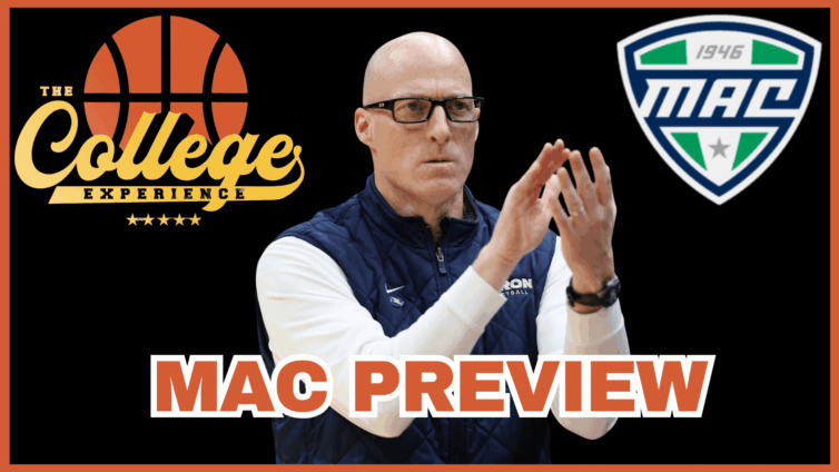 Mid American Conference (MAC) Preview | The College Experience: Basketball