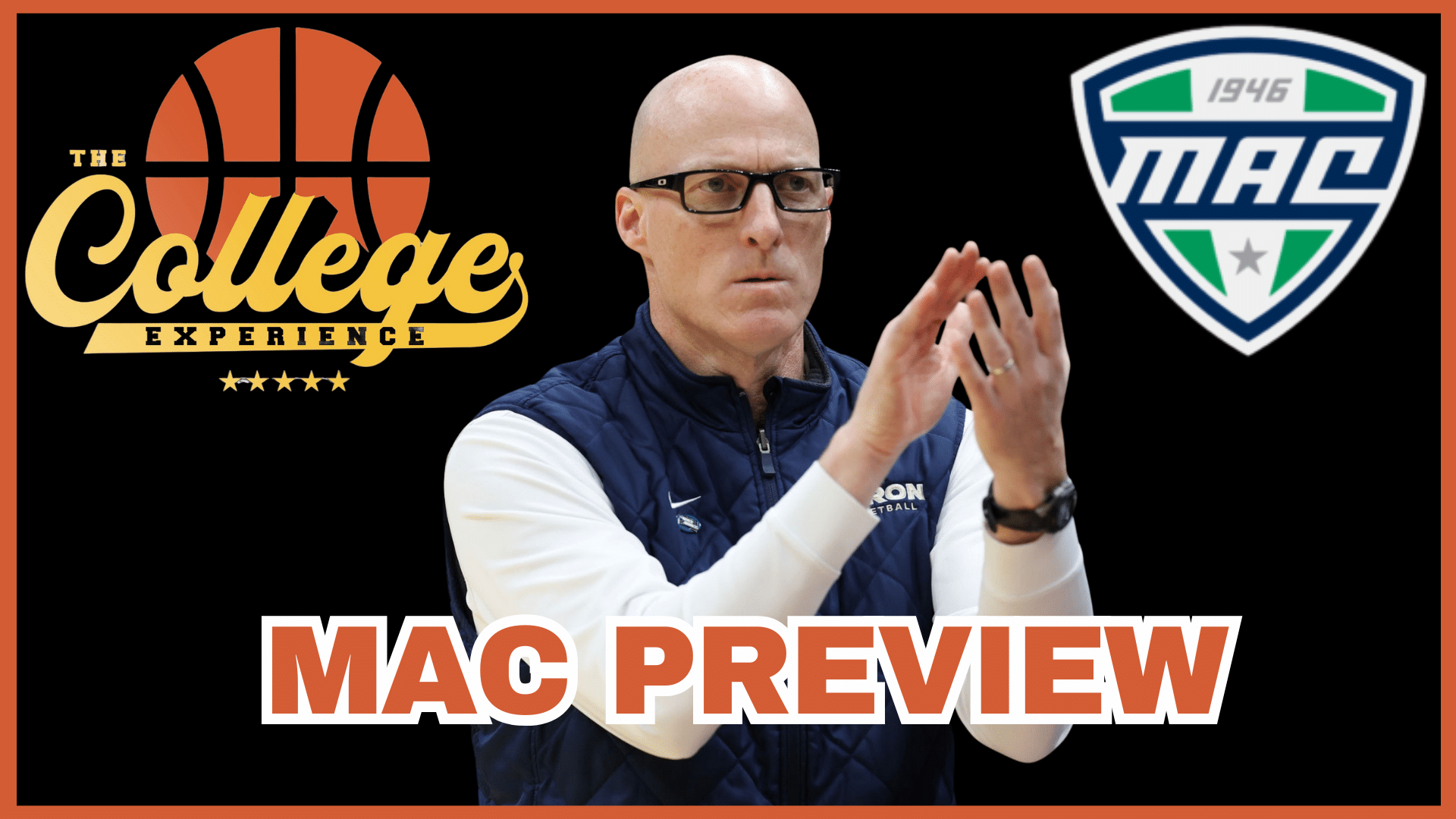 Mid American Conference (MAC) Preview | The College Experience: Basketball