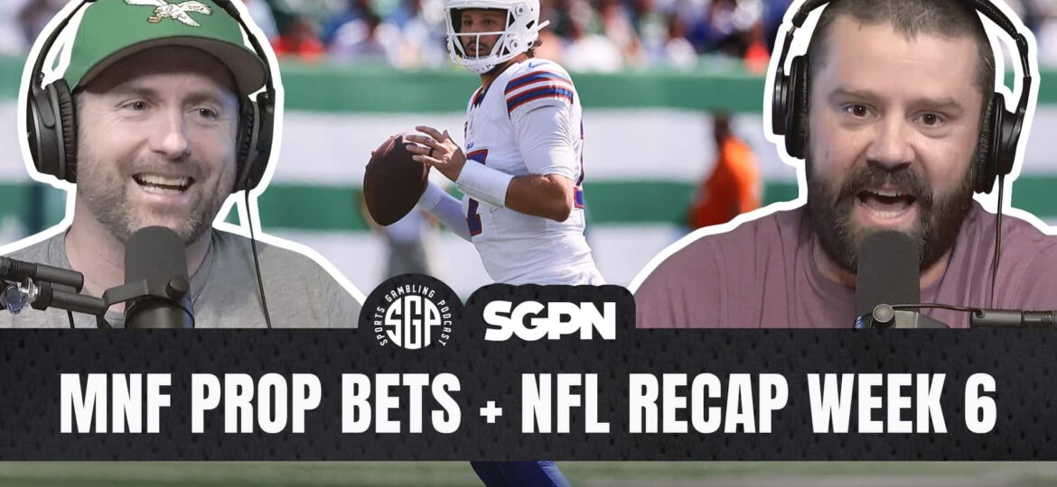 Monday Night Football Prop Bets + NFL Recap Week 6