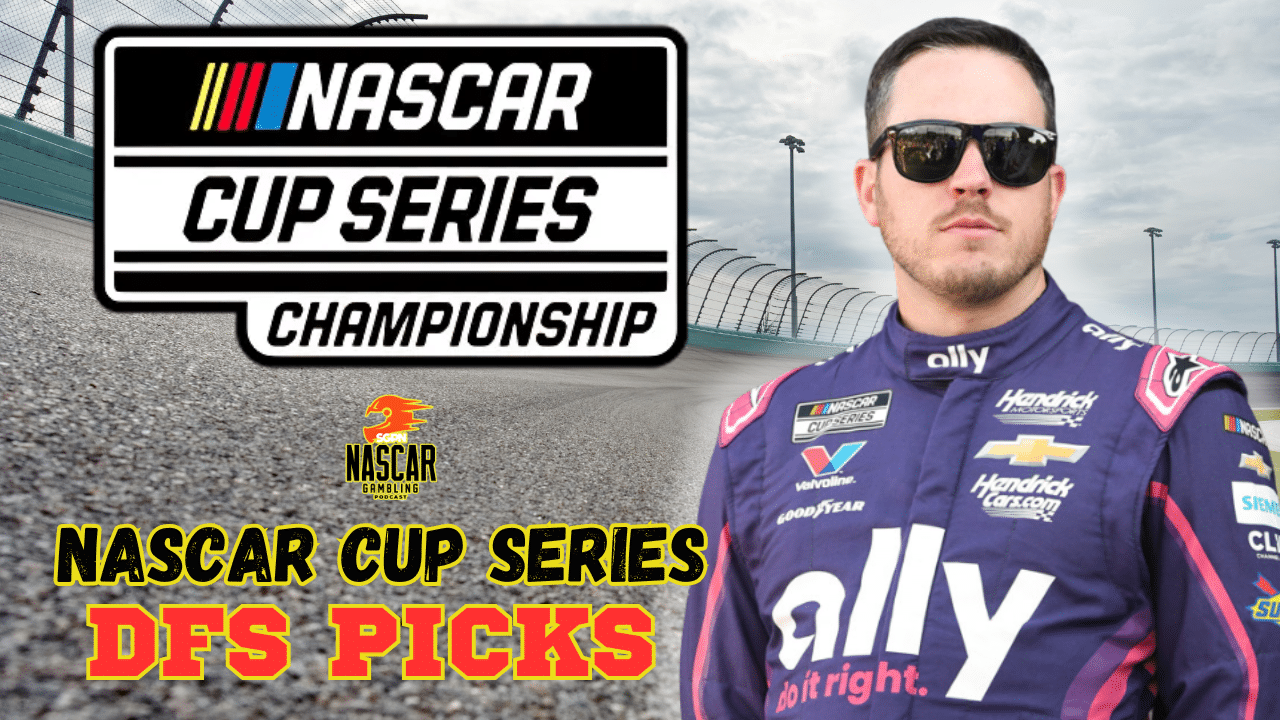 NASCAR Cup Series Championship DFS Picks 2025 I NASCAR Gambling Podcast (Ep. 697)