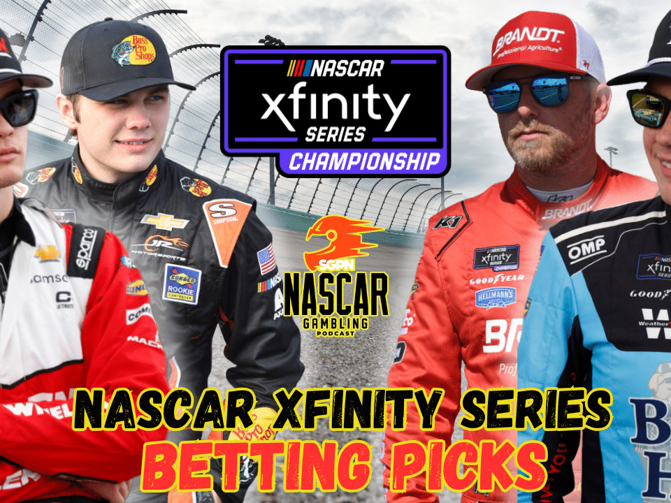 NASCAR Xfinity Series Championship Betting Picks 2025 I NASCAR Gambling Podcast (Ep. 696)