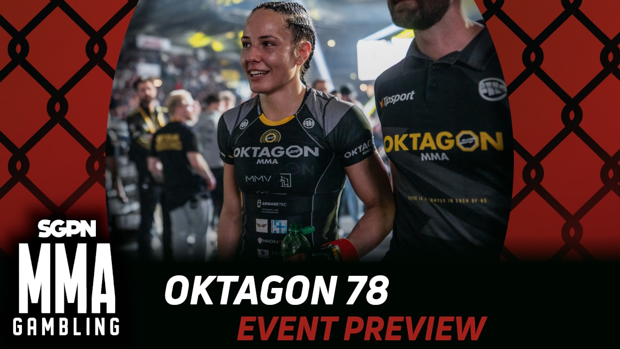 Oktagon 78 Betting Guide (Throw Her in Your Parlay) | MMA Gambling Podcast (Ep.932)