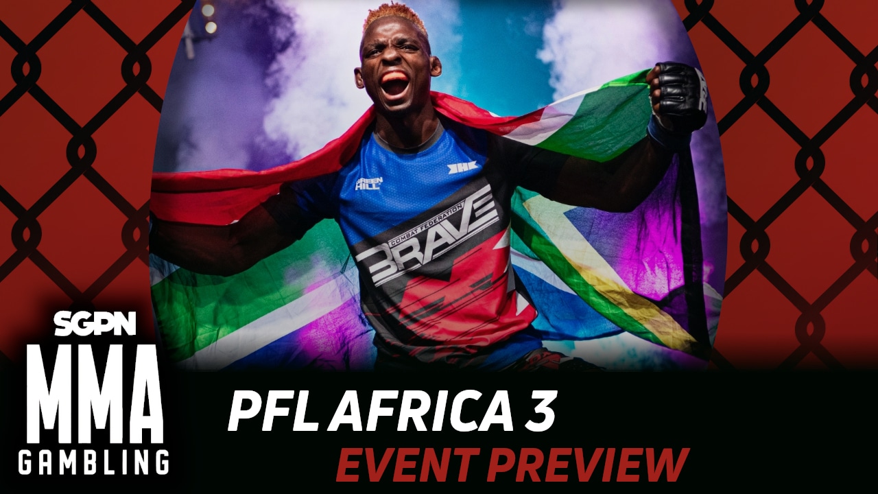 PFL Africa 3 Betting Guide (Backhanded Compliments) | MMA Gambling Podcast (Ep.933)
