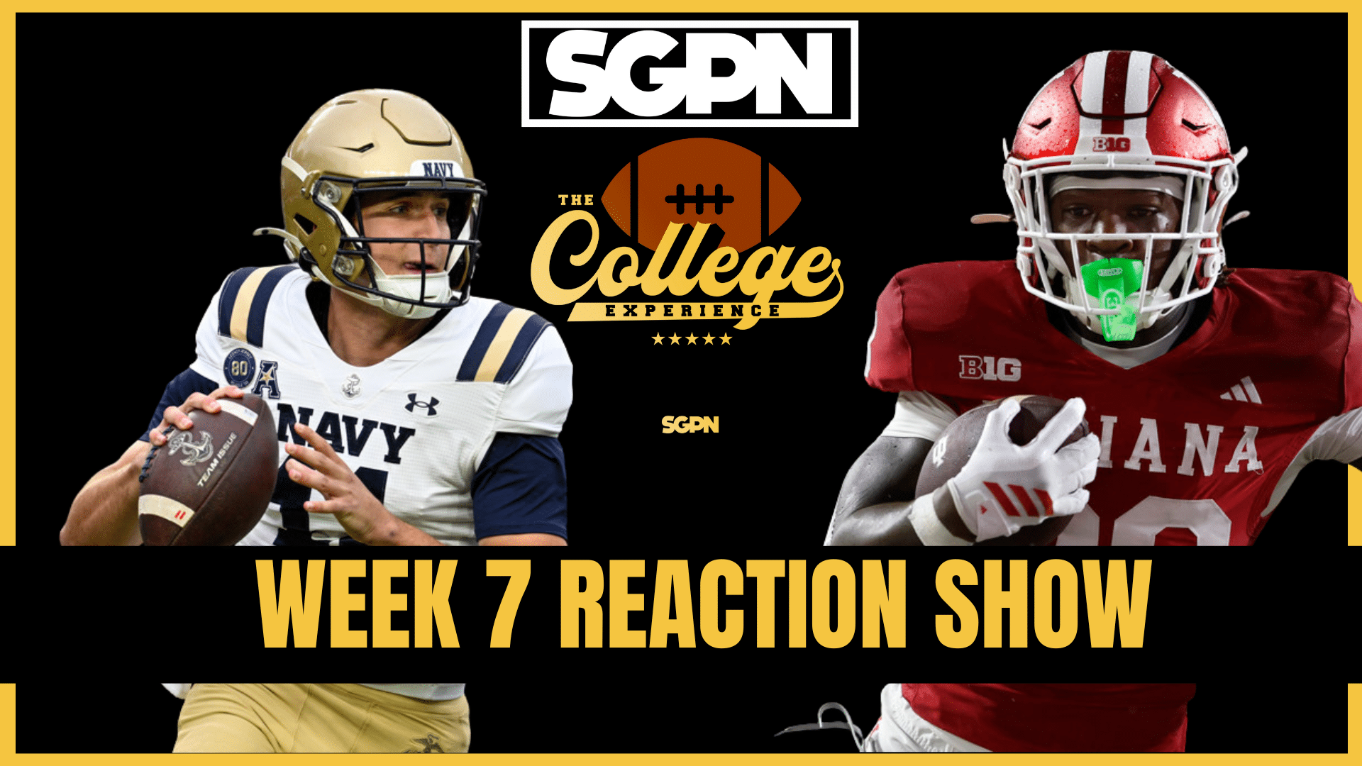 Week 7 Reaction Show | The College Football Experience (Ep. 2051)