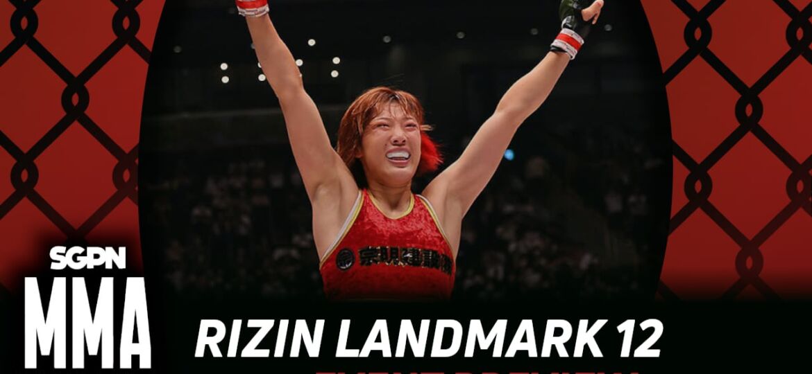 RIZIN LANDMARK 12 Betting Guide (Kenka Bancho) | MMA Gambling Podcast (Ep.946)