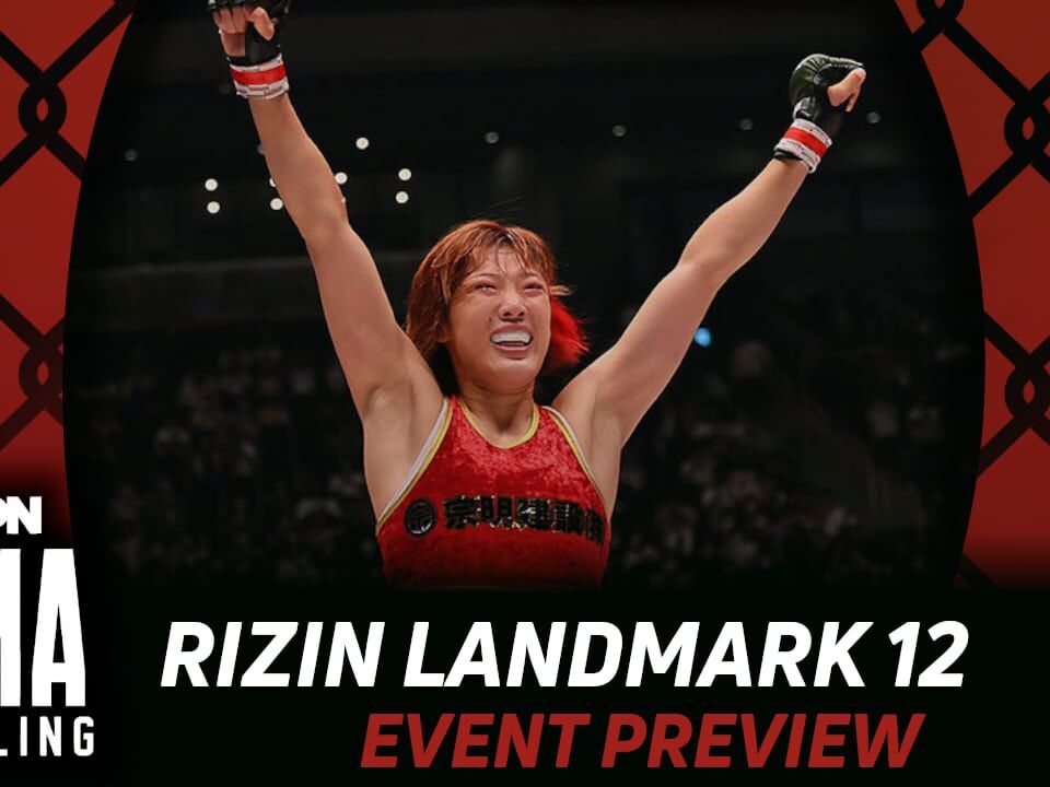 RIZIN LANDMARK 12 Betting Guide (Kenka Bancho) | MMA Gambling Podcast (Ep.946)