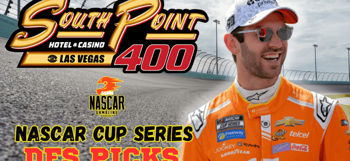 South Point 400 DFS Picks 2025 I NASCAR Gambling Podcast (Ep. 687)