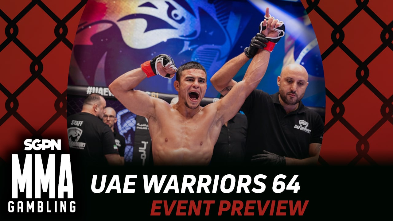 UAE Warriors 64 Betting Guide (Honey Badger Tab) | MMA Gambling Podcast (Ep.937)