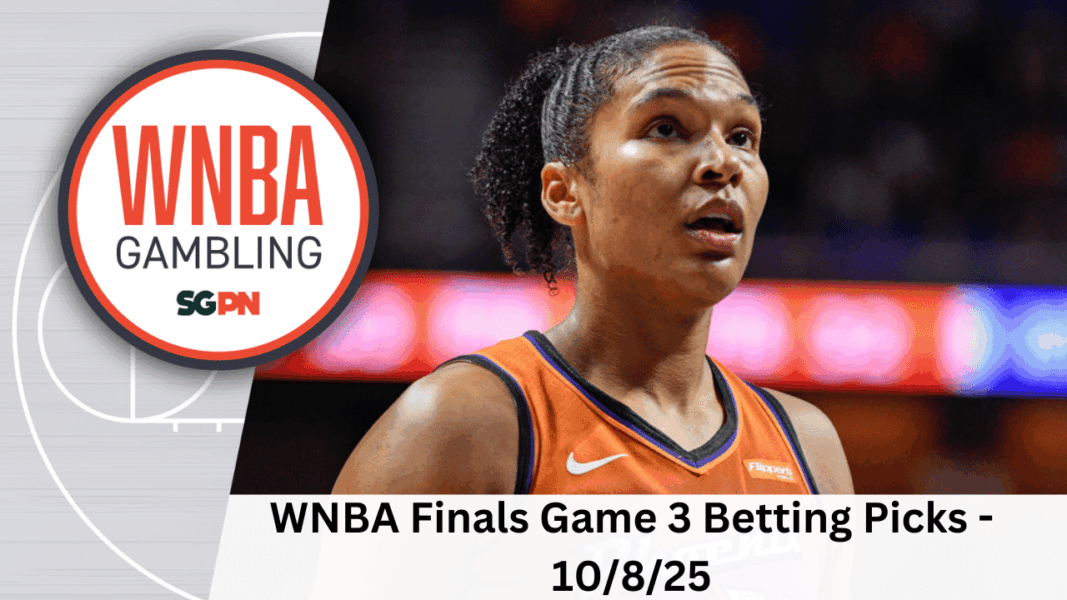 WNBA Finals Game 3 Betting Picks – 10/8/25 | WNBA Gambling Podcast (Ep. 222)