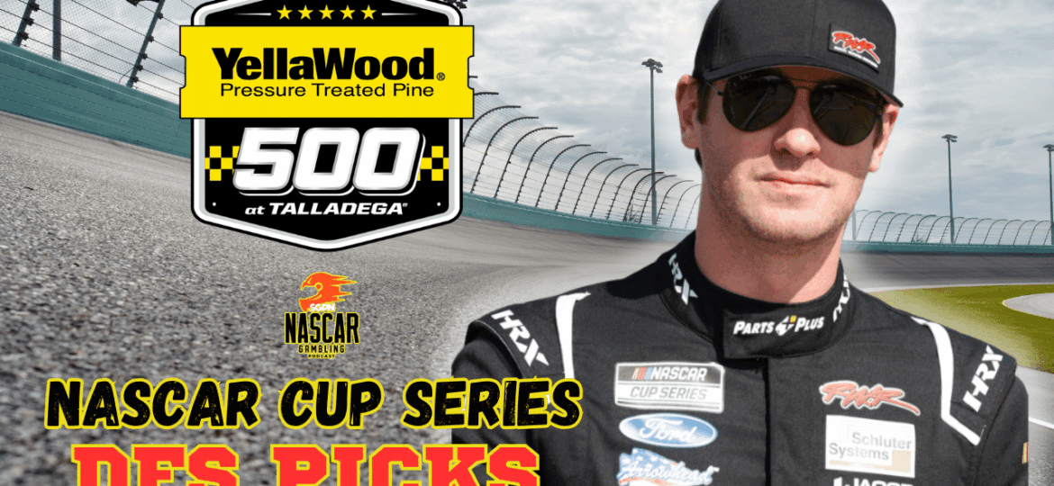 YellaWood 500 DFS Picks 2025 I NASCAR Gambling Podcast (Ep. 690)