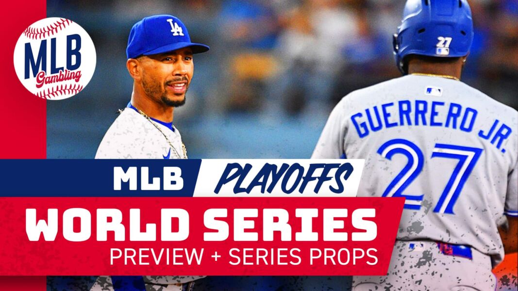 MLB World Series Preview and Series Prop,10/22/25 | MLB Gambling Podcast (Ep.885)
