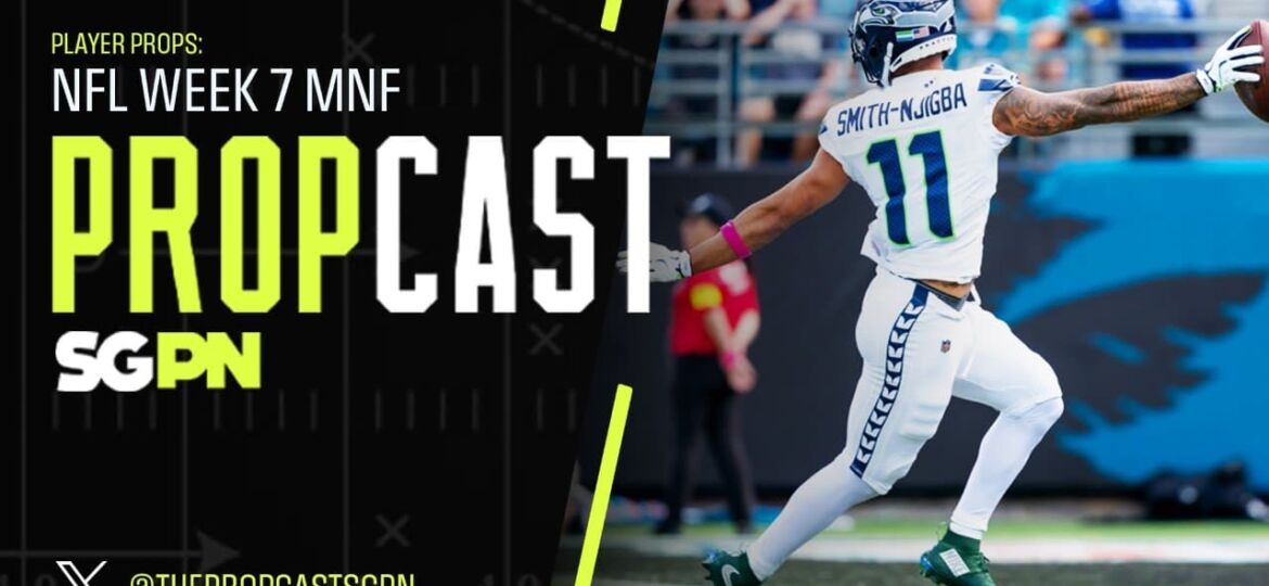 NFL Week 7 Monday Night Football Player Props 10/20/25 – NFL Bets, Player Props and Predictions | The Propcast (Ep. 377)