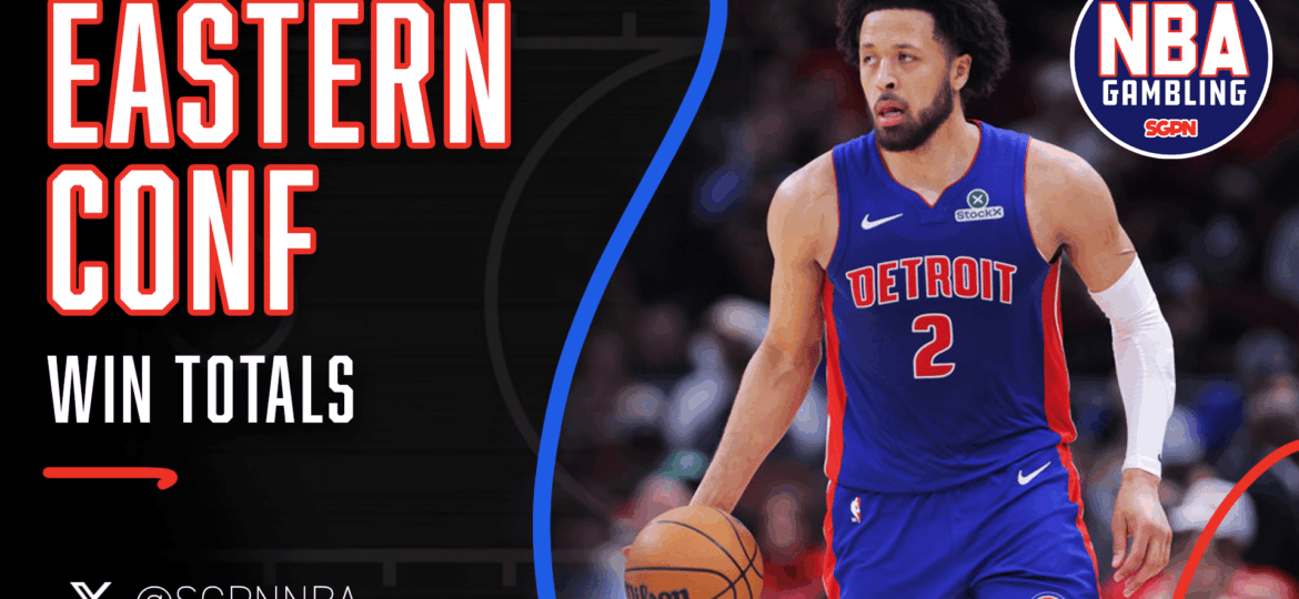 NBA Eastern Conference Win Totals – 10/13/25 | NBA Gambling Podcast (Ep. 959)