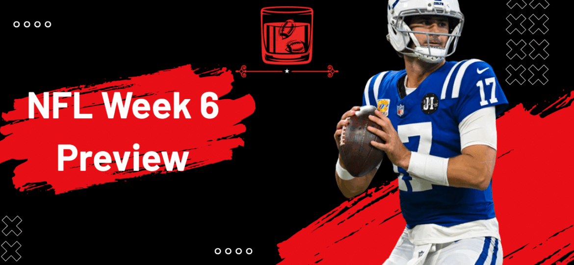NFL Week 6 Preview: Best Bets, Top Players, & More! | Old-Fashioned Football (Ep. 201)
