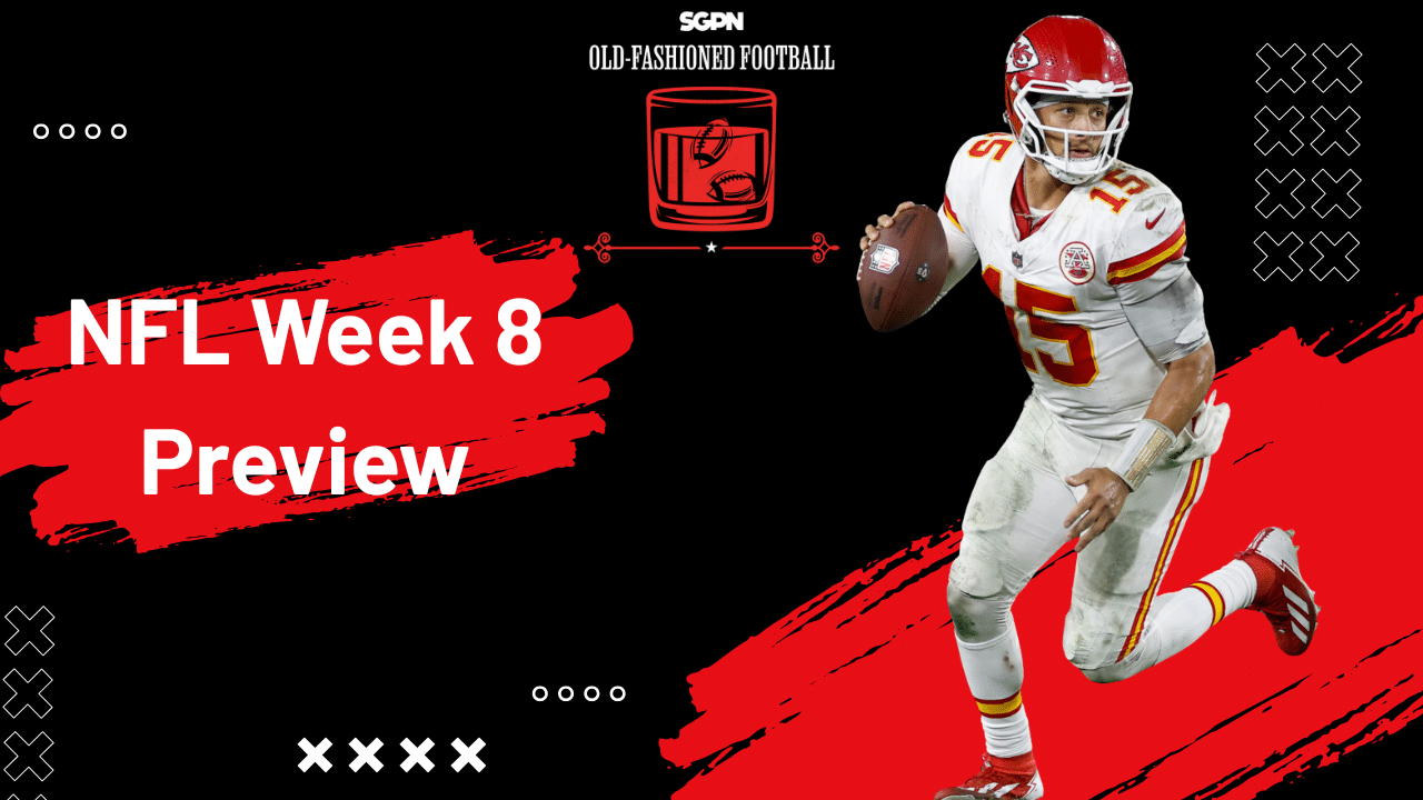 NFL Week 8 Preview: Best Bets, Top Players, & More! | Old-Fashioned Football (Ep. 203)