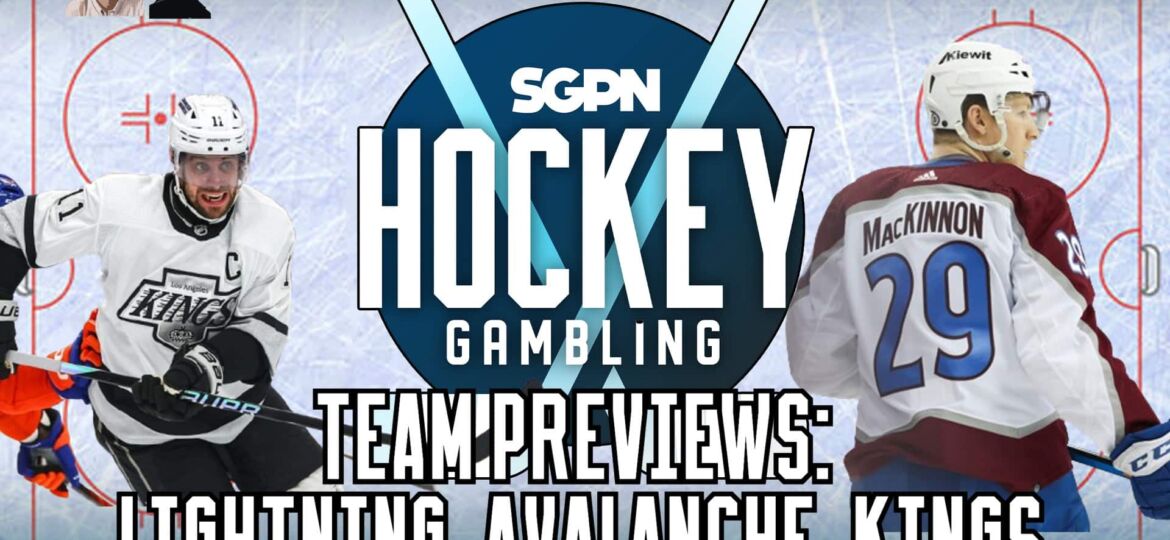 NHL Team Previews: Lightning, Avalanche, Kings | Hockey Gambling Podcast (Ep. 498)
