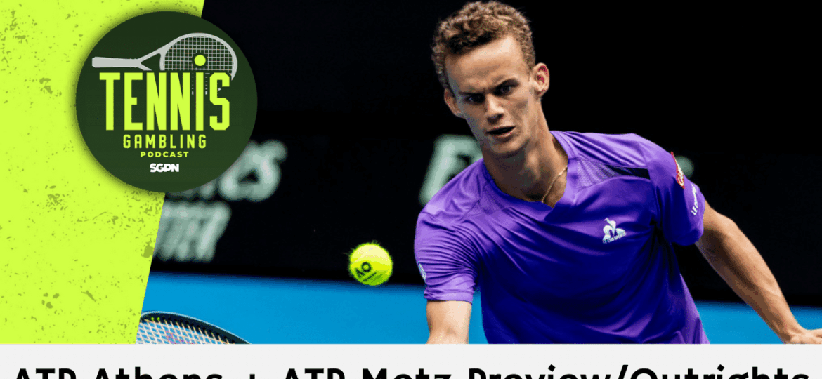 ATP Athens + ATP Metz Preview/Outrights – 11/2/25 | Tennis Gambling Podcast (Ep. 570)