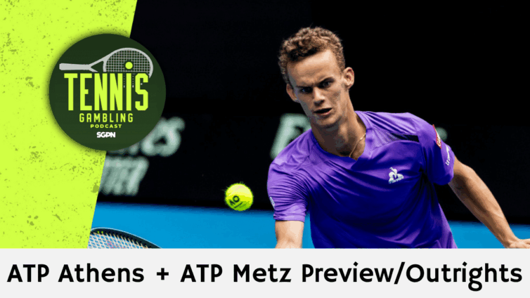 ATP Athens + ATP Metz Preview/Outrights – 11/2/25 | Tennis Gambling Podcast (Ep. 570)