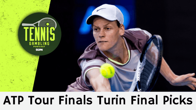 ATP Tour Finals Turin Title Match Picks – 11/15/25 | Tennis Gambling Podcast (Ep. 577)