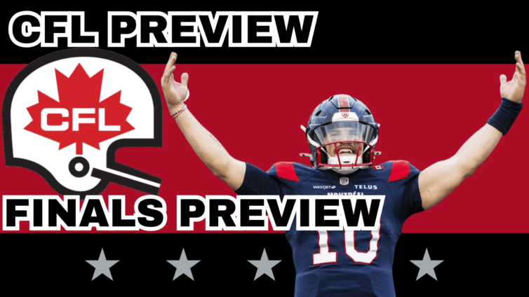 CFL Finals Playoff Preview, Picks & DFS | CFL Gambling Podcast (Ep. 111)