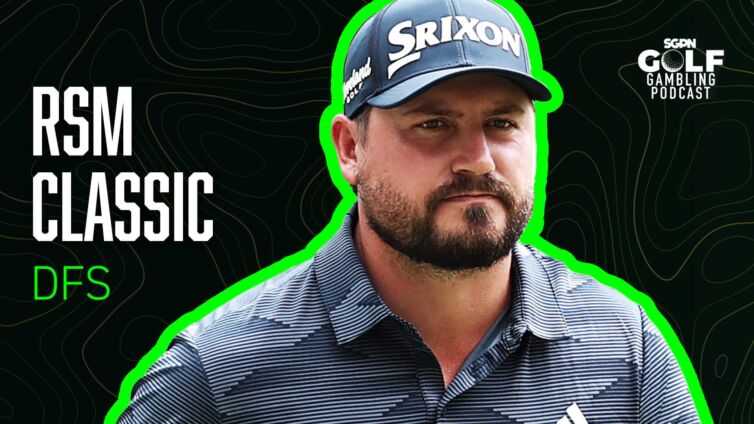 2025 RSM Classic DFS Picks | Golf Gambling Podcast (Ep. 546)