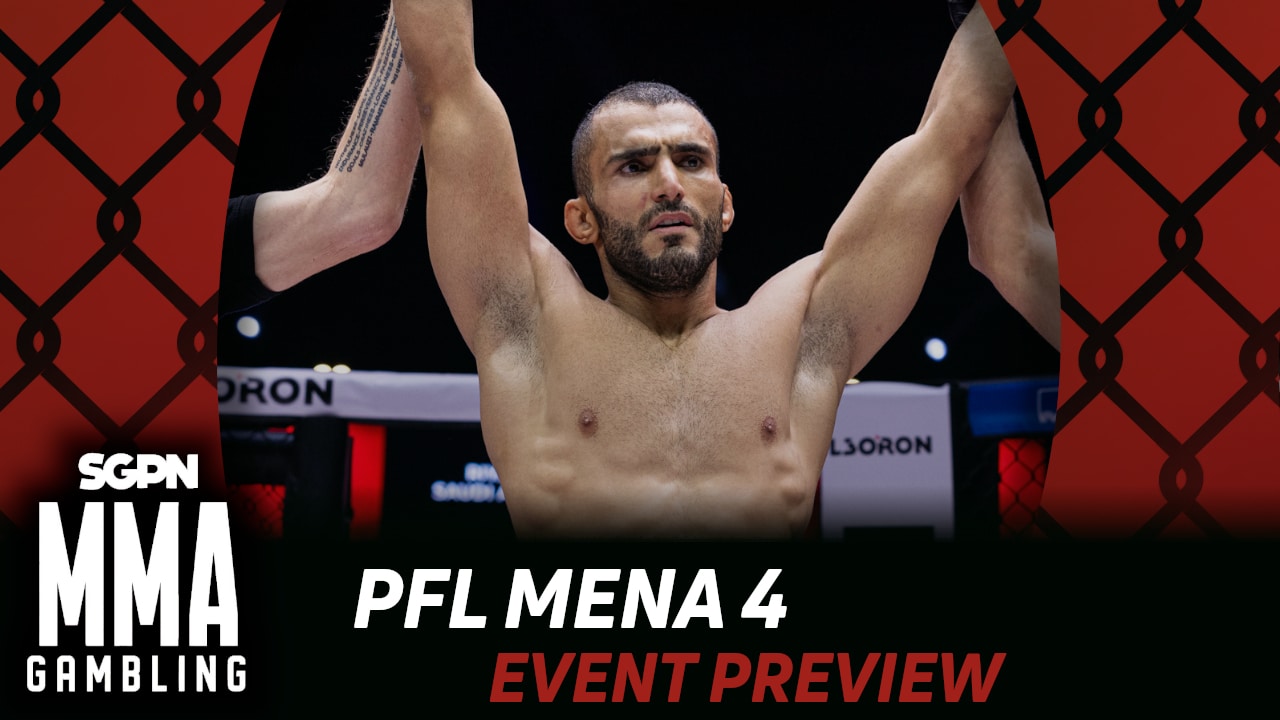 PFL MENA 4: 2025 Finals Betting Guide (The Dessert Warrior) | MMA Gambling Podcast (Ep.967)
