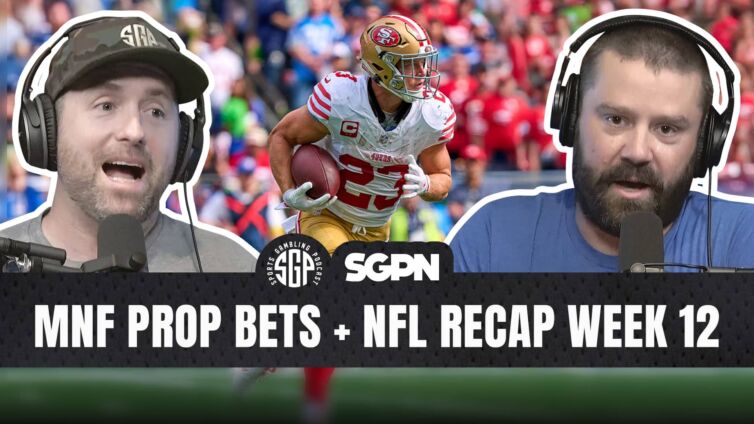 Monday Night Football Prop Bets + NFL Recap Week 12