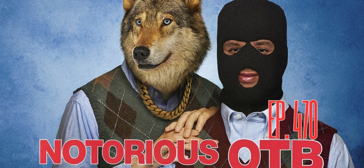 Saturday Churchill Downs 11/22/2025 $100 Budget Bets | The Notorious OTB - Daily Horse Racing Picks (Ep. 470)