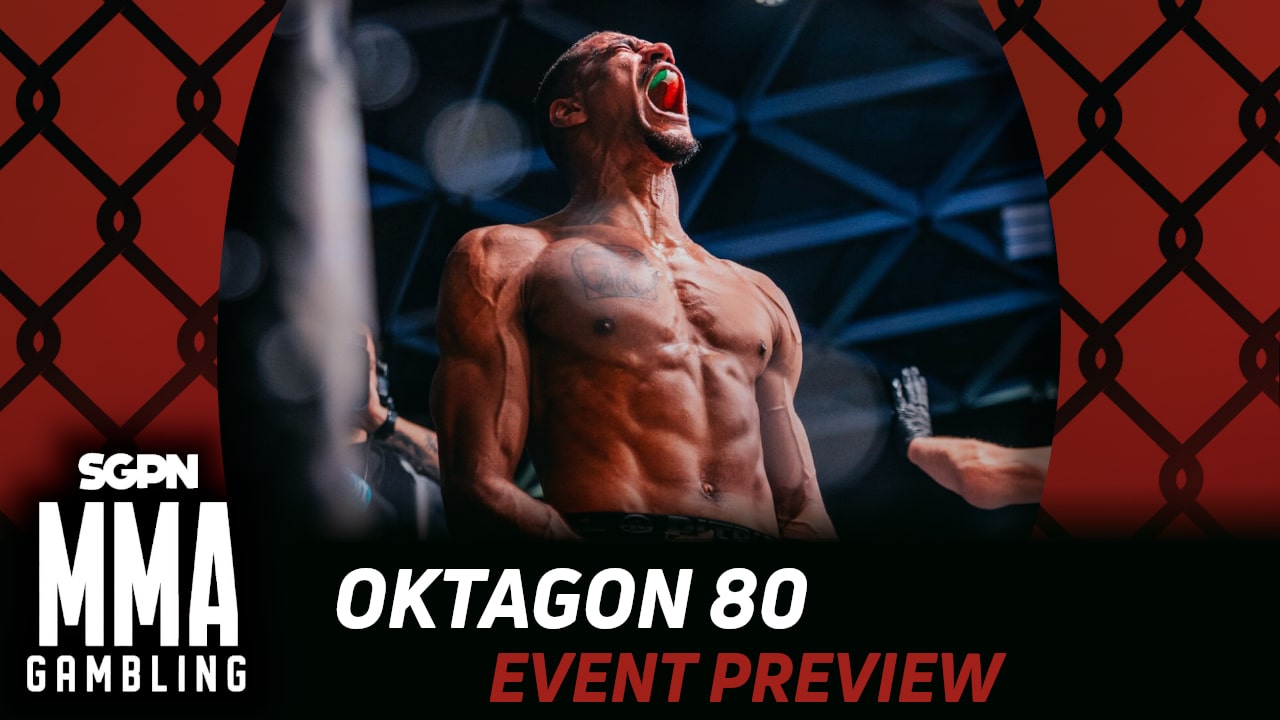 Oktagon 80 Betting Guide (The Abinator) | MMA Gambling Podcast (Ep.961)