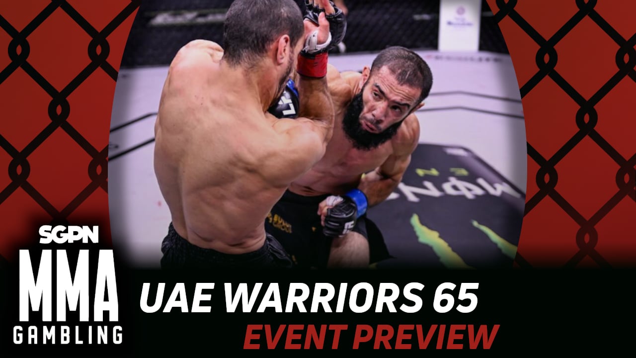 UAE Warriors 65 Betting Guide (I Would Hope So) | MMA Gambling Podcast (Ep.953)