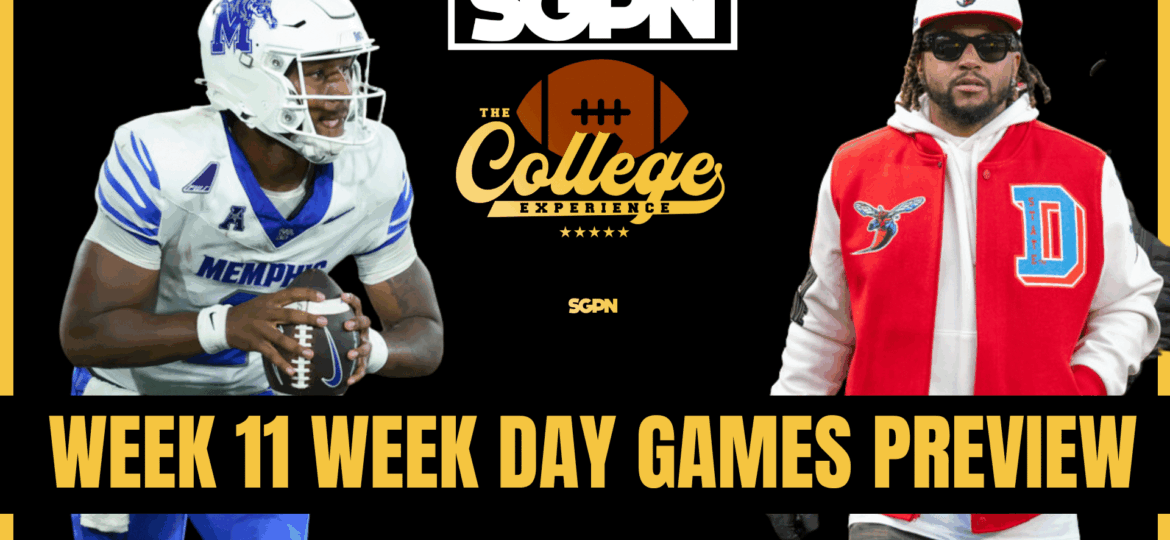 Week 11 Week Day Preview & Picks | The College Football Experience (Ep. 2073)