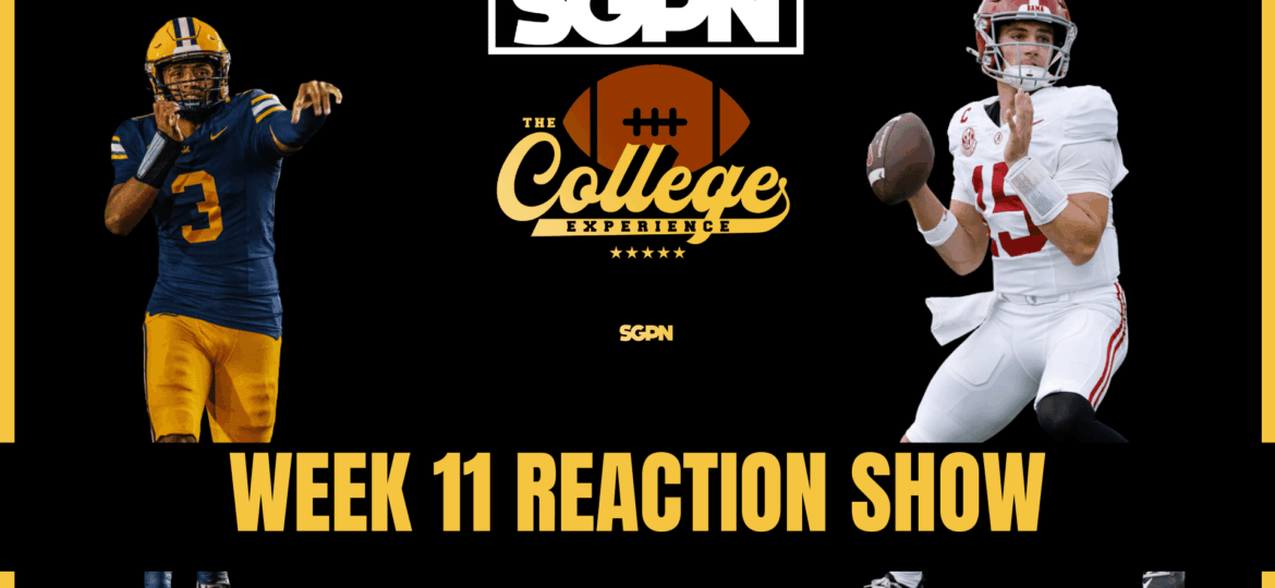 Week 11 Reaction Show | The College Football Experience (Ep. 2076)